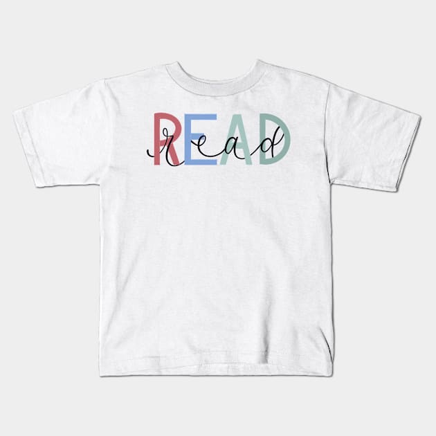 Read - Chalkboard and Script Kids T-Shirt by elizabethsdoodles
